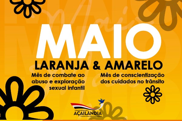 Câmara Municipal inicia a campanha Maio Laranja e Amarelo